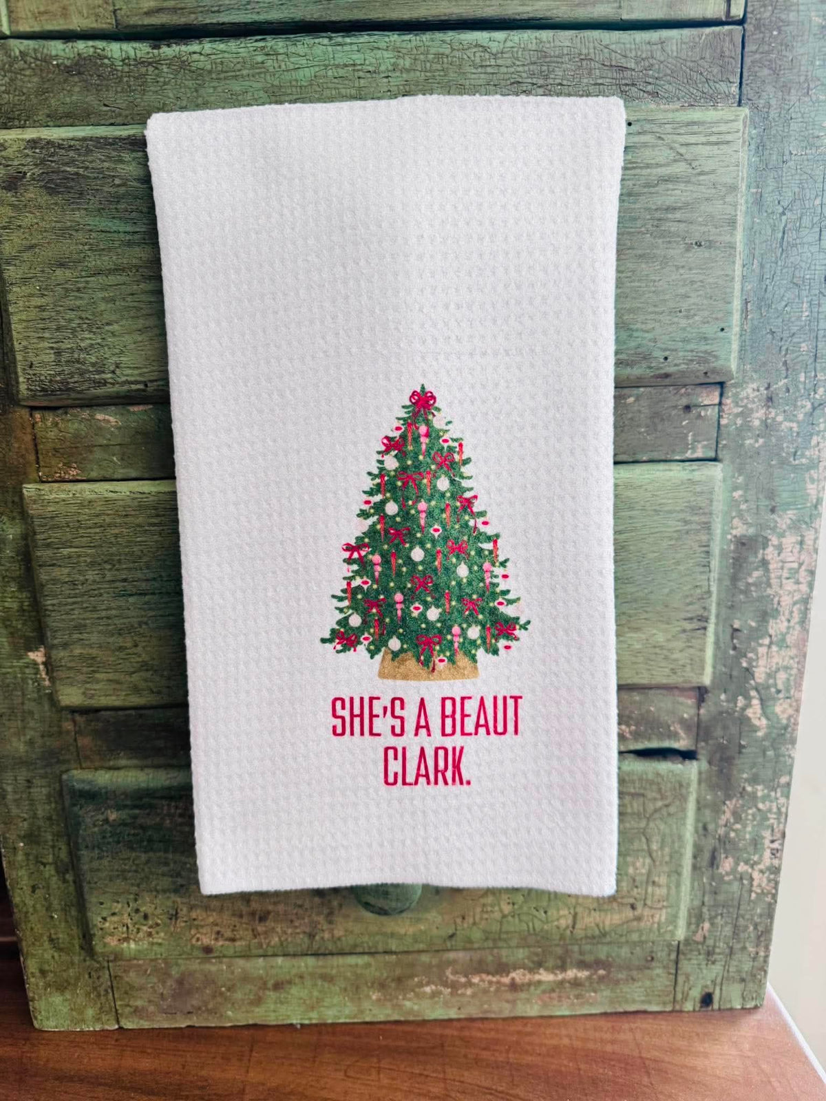 She's A Beaut Clark Kitchen Towel