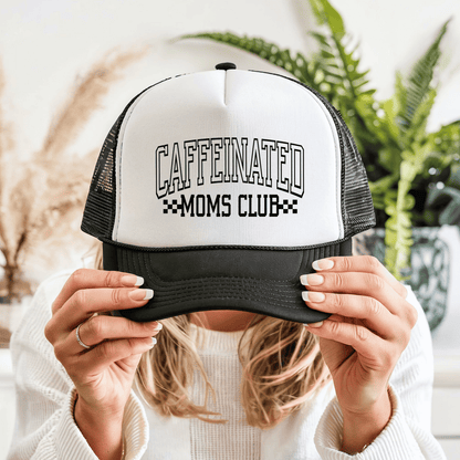 Caffeinated Moms Club Trucker Hat