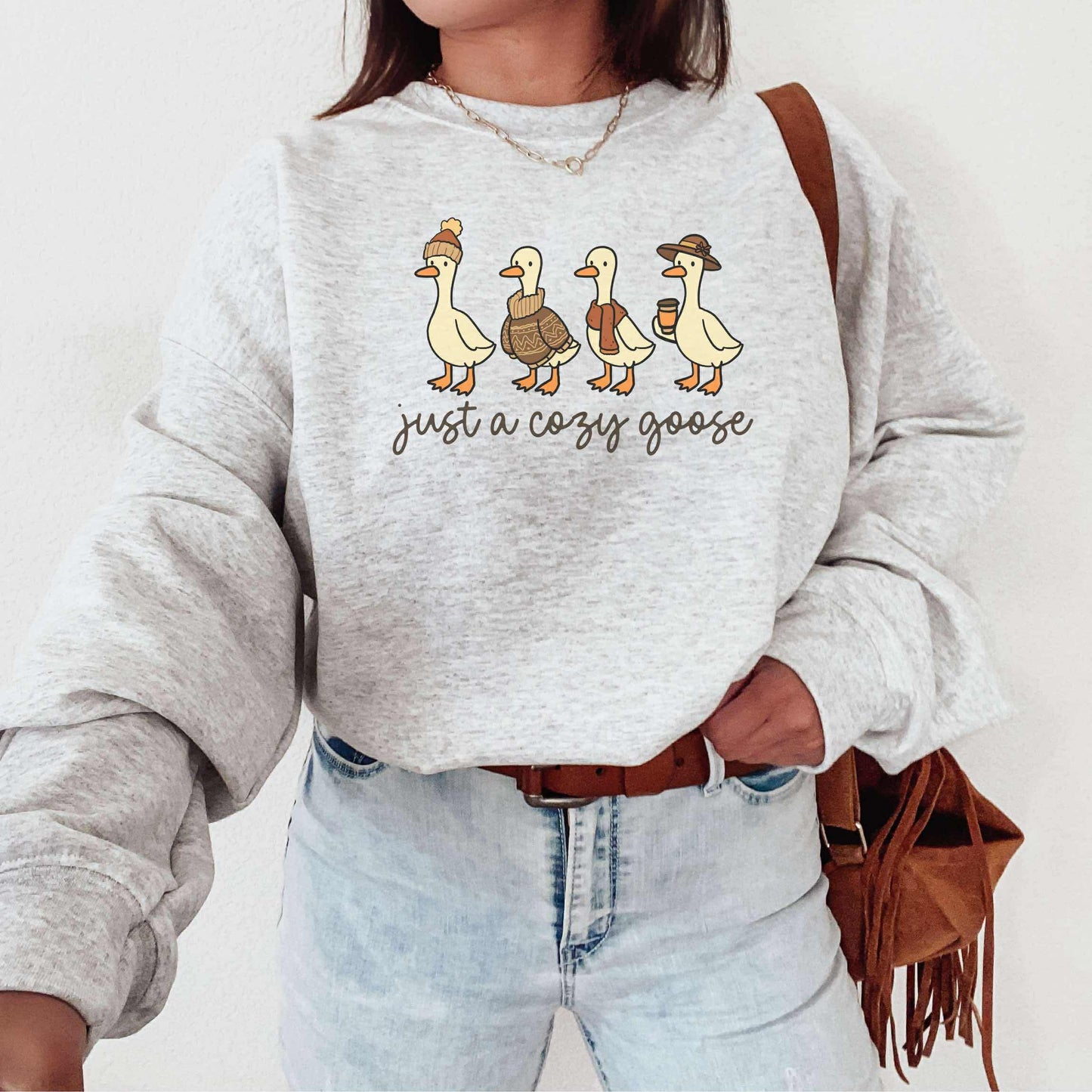 Just A Cozy Goose Graphic Sweatshirt