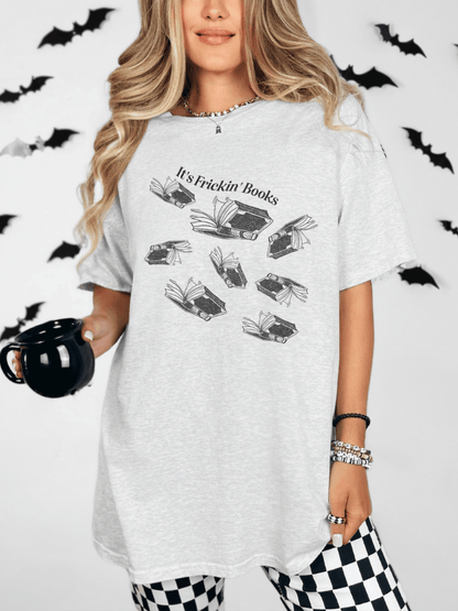 It's Frickin' Books Graphic Tee
