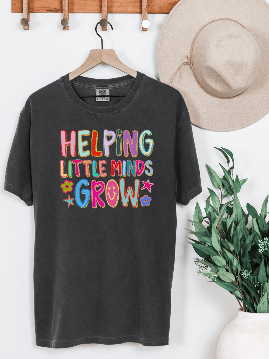 Helping Little Minds Grow Graphic Tee