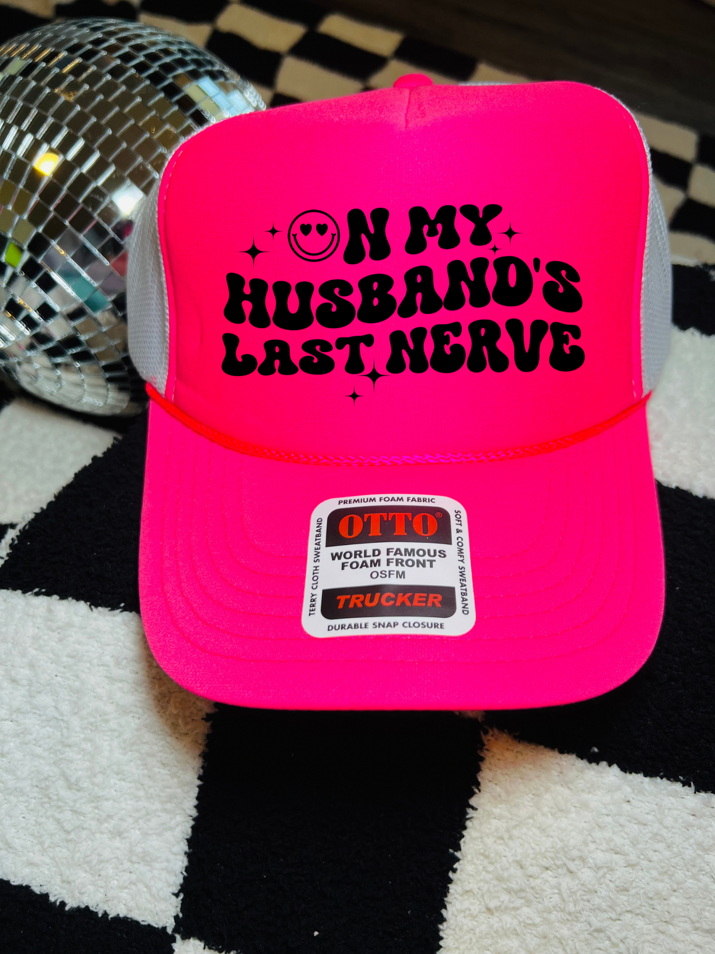 On my husbands last nerve trucker hat