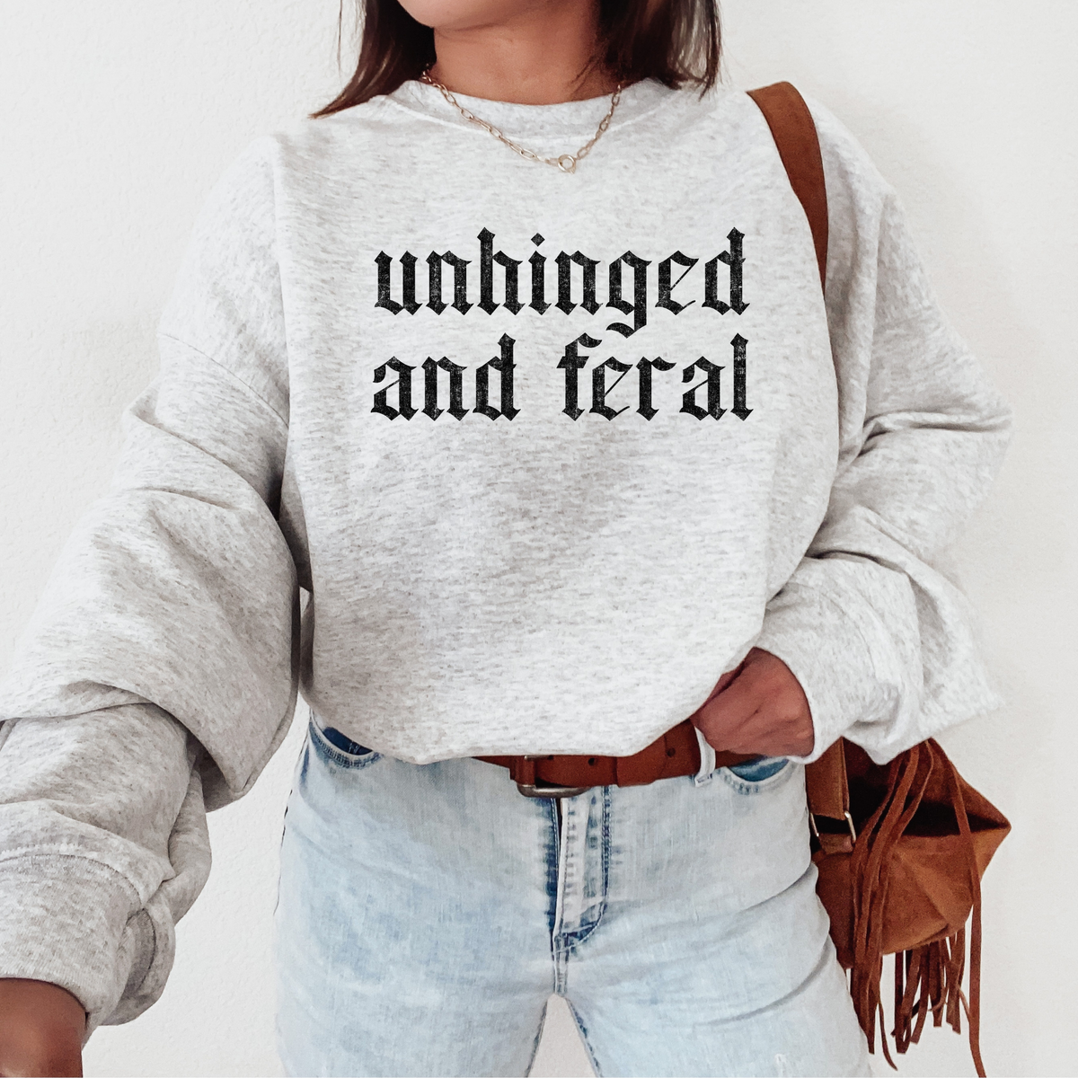 Unhinged and Feral Graphic Crewneck