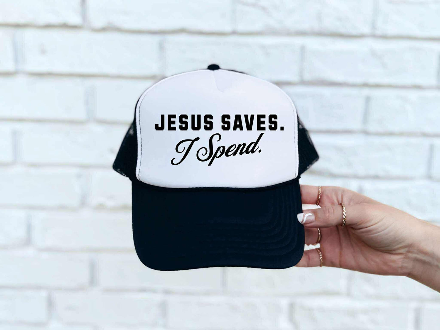 Jesus Saves, I Spend Trucker Hat