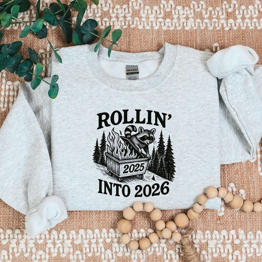 Rollin' Into 2026 Graphic Sweatshirt